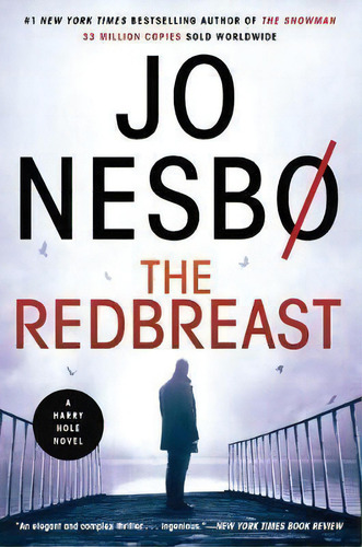 The Redbreast : A Harry Hole Novel, De Jo Nesbo. A Harry Hole Vel, Vol. 1. Editorial Harpercollins Publishers Inc, Tapa Blanda En Inglés
