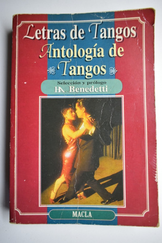 Letras De Tangos:antología De Tangos Héctor Á.benedetti C151