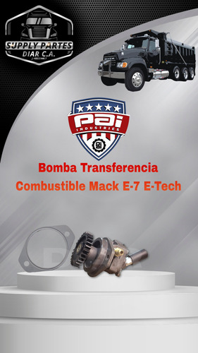 Bomba Transferencia Gasoil Motor Mack E7 Electronico 