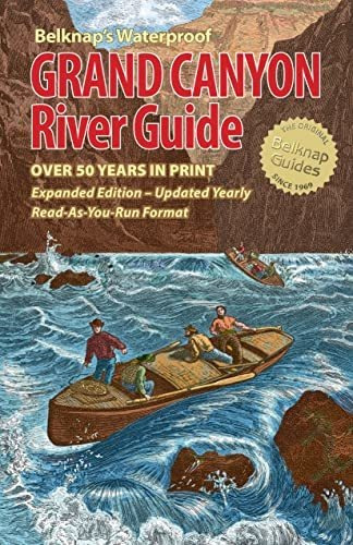 Book : Belknaps Waterproof Grand Canyon River Guide - Buzz.