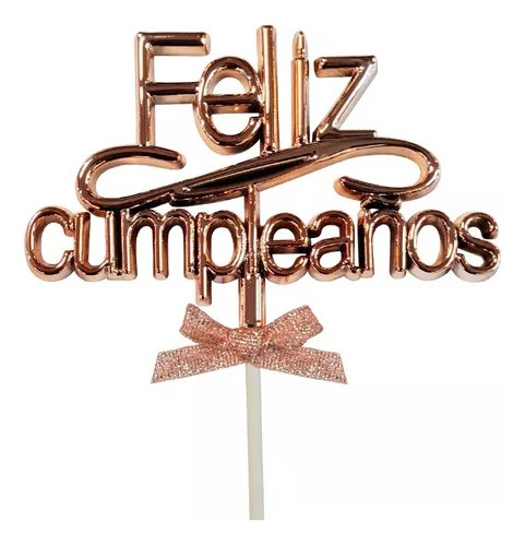 X24 Cake Topper Feliz Cumpleaños Metalizado 3d Rosa Gold