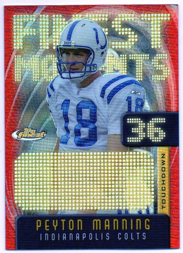 2005 Finest Moments Refractor # 36 Peyton Manning Colts /599