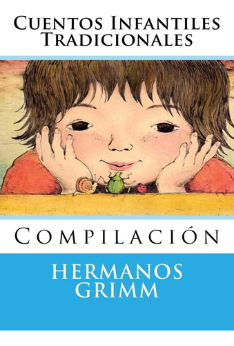 Libro: Cuentos Infantiles Tradicionales: Compilacion (spanis