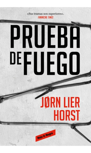 Prueba De Fuego, De Jorn Lier Horst. Editorial Reservoir Books, Tapa Blanda, Edición 1 En Español, 2023