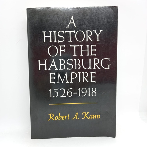 A History Of The Habsburg Empire