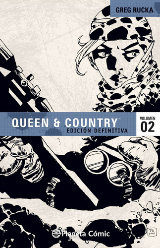 Queen and Country nº 02: Edición definitiva, de Rucka, Greg. Serie Cómics Editorial Comics Mexico, tapa blanda en español, 2015