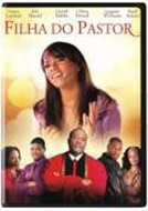 Filha Do Pastor Gospel Evangelico Dvd Original Novo Lacrado