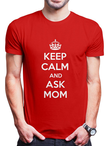 Polo Varon Keep Calm And Ask Mom (d1104 Boleto.store)