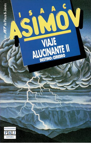 Viaje Alucinante 2. Destino: Cerebro, Isaac Asimov, Novela