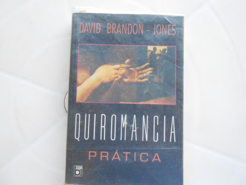 Livro Quiromancia Prática / David Brandon - Jones