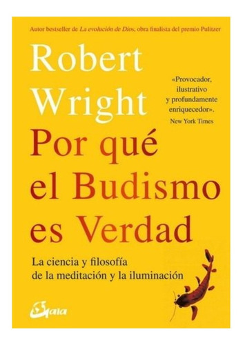 Por Que El Budismo Es Verdad - Wrigth - Libro Gaia