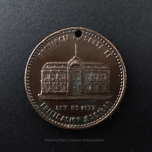 Medalla 1904 Santa Fe Edificación Escolar Gobernador Freyre 