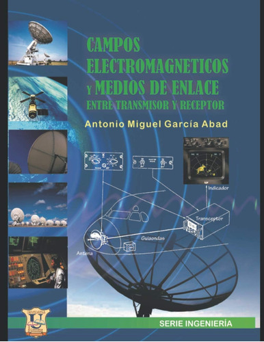 Libro: Campos Electromagnéticos Y Medios De Enlace Entre Rec