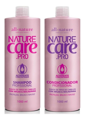 Shampoo Nature Care E Condicionador Argan Macadâmia Alnature