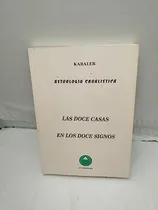 Comprar Libro Doce Casas En Los Doce Signos Las De Kabaleb E.t.u. Ed