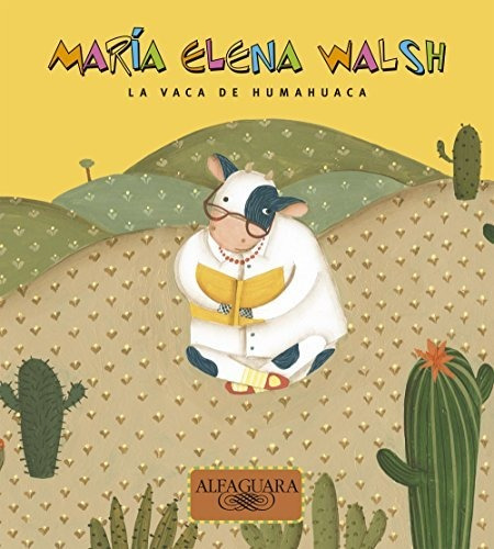 Livro La Vaca De Humahuaca Maria Helena Walsh