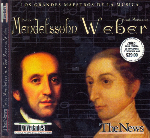 Cd. Mendelssohn Weber - Los Grandes Maestros De La Música