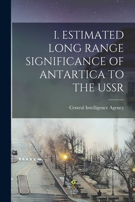 Libro I. Estimated Long Range Significance Of Antartica T...