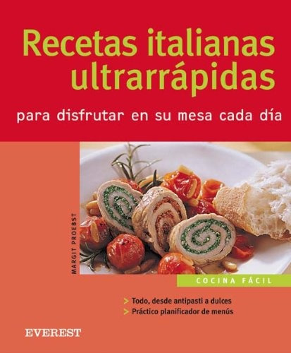 Recetas Italianas Ultrarrapidas - Sinautor, Sinautor