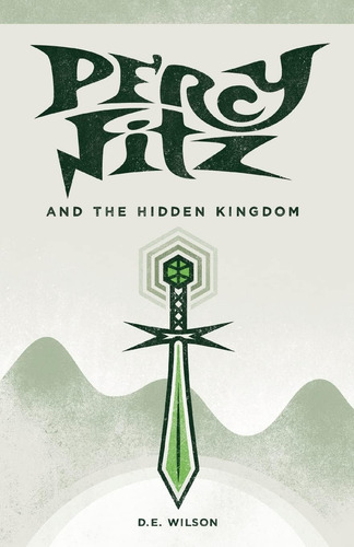 Libro: Percy Fitz And The Hidden Kingdom
