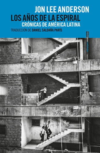 Aã¿os De La Espiral,los - Anderson, Jon Lee