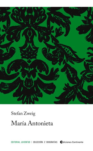 Libro Maria Antonieta - Ed Arg - Stefan Zweig