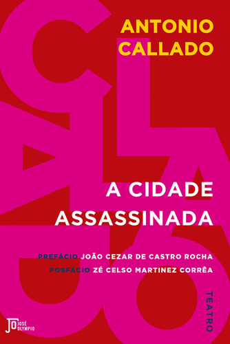 Libro Cidade Assassinada A De Callado Antonio Jose Olympio