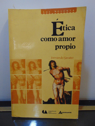 Adp Etica Como Amor Propio Fernando Savater / Ed. Mondadori