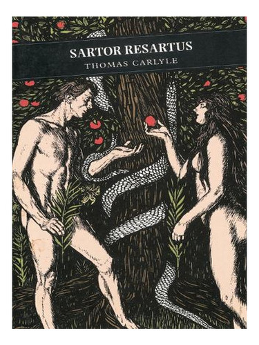 Sartor Resartus - Canongate Classics (paperback) - Tho. Ew03