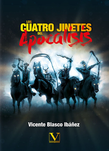 Los Cuatro Jinetes Del Apocalisis, De Blasco Ibañez, Vicente. Editorial Verbum, S.l., Tapa Dura En Español