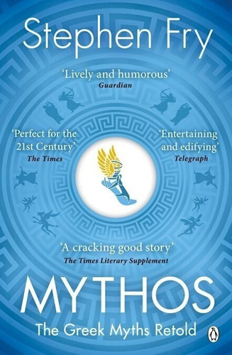 Mythos: The Greek Myths Retold - Penguin Uk Kel Ediciones