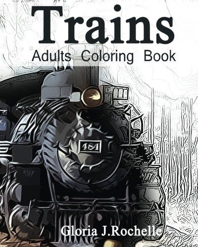 Trains Adults Coloring Book Transportation Coloring Book (vo