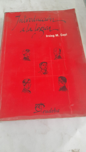 Introducción A Lógica Irving Copi Eudeba D10