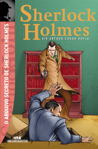 O Arquivo Secreto de Sherlock Holmes, de Doyle, Sir Arthur Conan. Série Sherlock Holmes Editora Melhoramentos Ltda., capa mole em português, 2013