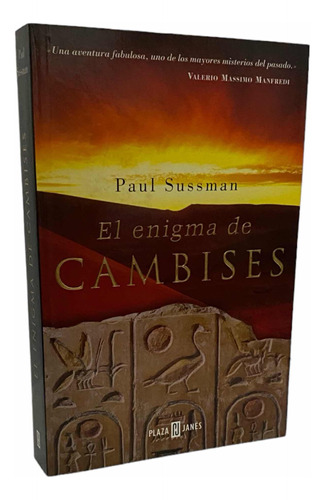 El Enigma Cambieses. Paul Sussman. Libro. Plaza  Janes.