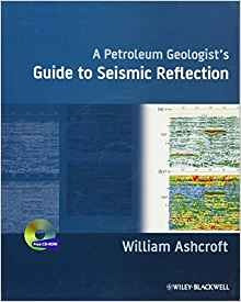 A Petroleum Geologists Guide To Seismic Reflection