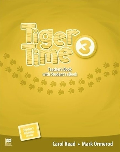 Tiger Time 3 - Teacher's Book + Ebook Pack