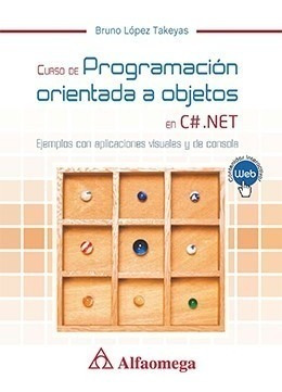 Libro Ténico Curso De Programación Orie A Objetos En C# .net