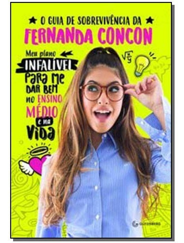 O Guia De Sobrevivência Da Fernanda Concon