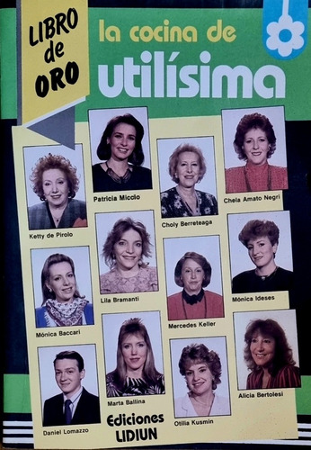 La Cocina De Utilisima Libro De Oro 8a. Edición 1992 Lidium 