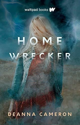 Homewrecker - Cameron, Deanna, De Cameron, Deanna. Editorial Wattpad Books En Inglés