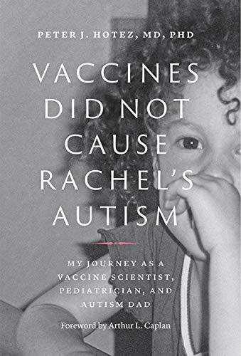 Libro: Vaccines Did Not Cause Racheløs Autism: My Journey As