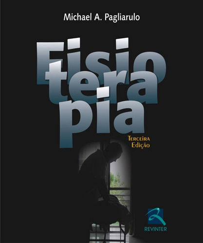 Fisioterapia, de Pagliarulo, Michael A.. Editora Thieme Revinter Publicações Ltda, capa mole em português, 2016