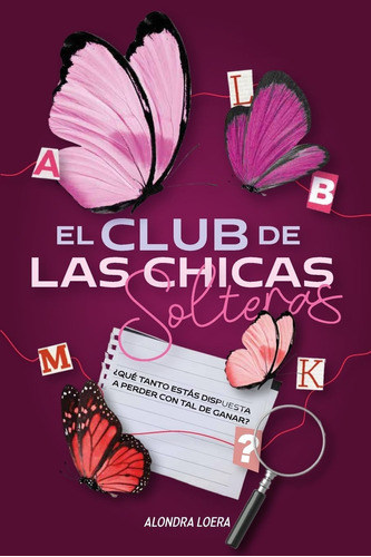 Libro: El Club De Las Chicas Solteras (spanish Edition)