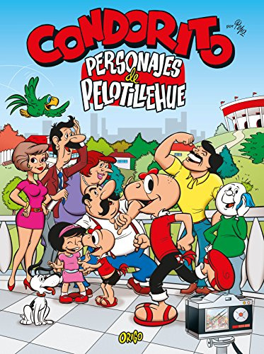 Condorito - Personajes De Pelotillehue Cartone  - Pepo