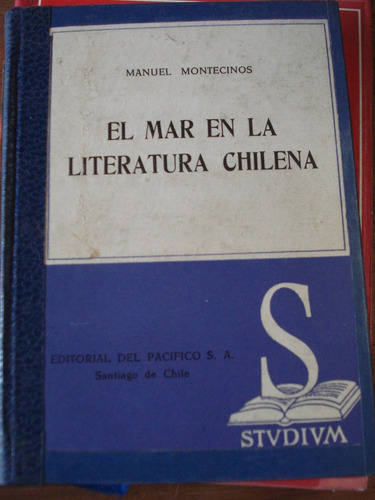 El Mar En La Literatura Chilena - Manuel Montecinos