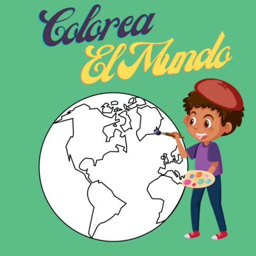 Colorea El Mundo (colorea Monumentos) (spanish Edition 51lmp