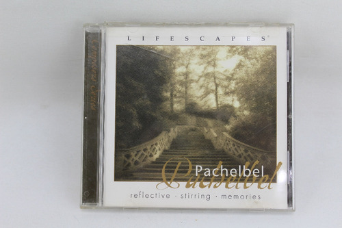 Cd 364 Pachelbel - Lifescapes , Reflective Stirring Memories (Usado)