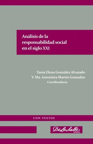 Análisis De La Responsabilidad En El Siglo Xxi