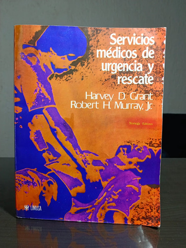 Servicios Médicos De Urgencia Y Rescate Harvey D. Grant